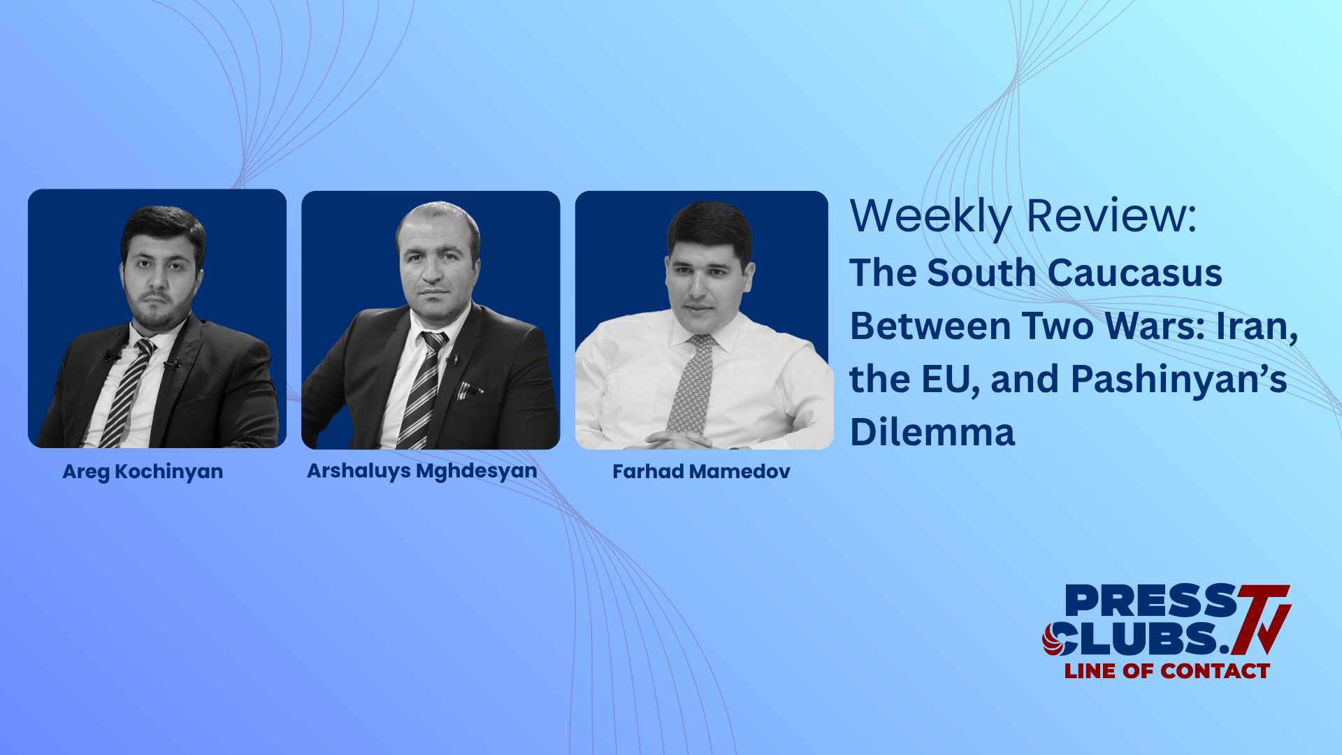 THE SOUTH CAUCASUS BETWEEN TWO WARS: IRAN, THE EU, AND PASHINYAN’S DILEMMA