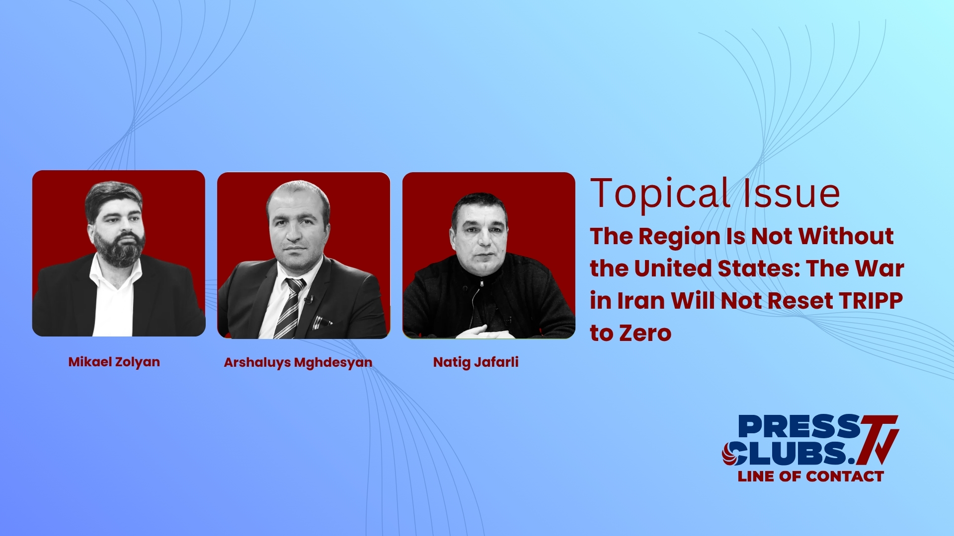 THE REGION IS NOT WITHOUT THE UNITED STATES: THE WAR IN IRAN WILL NOT RESET TRIPP TO ZERO