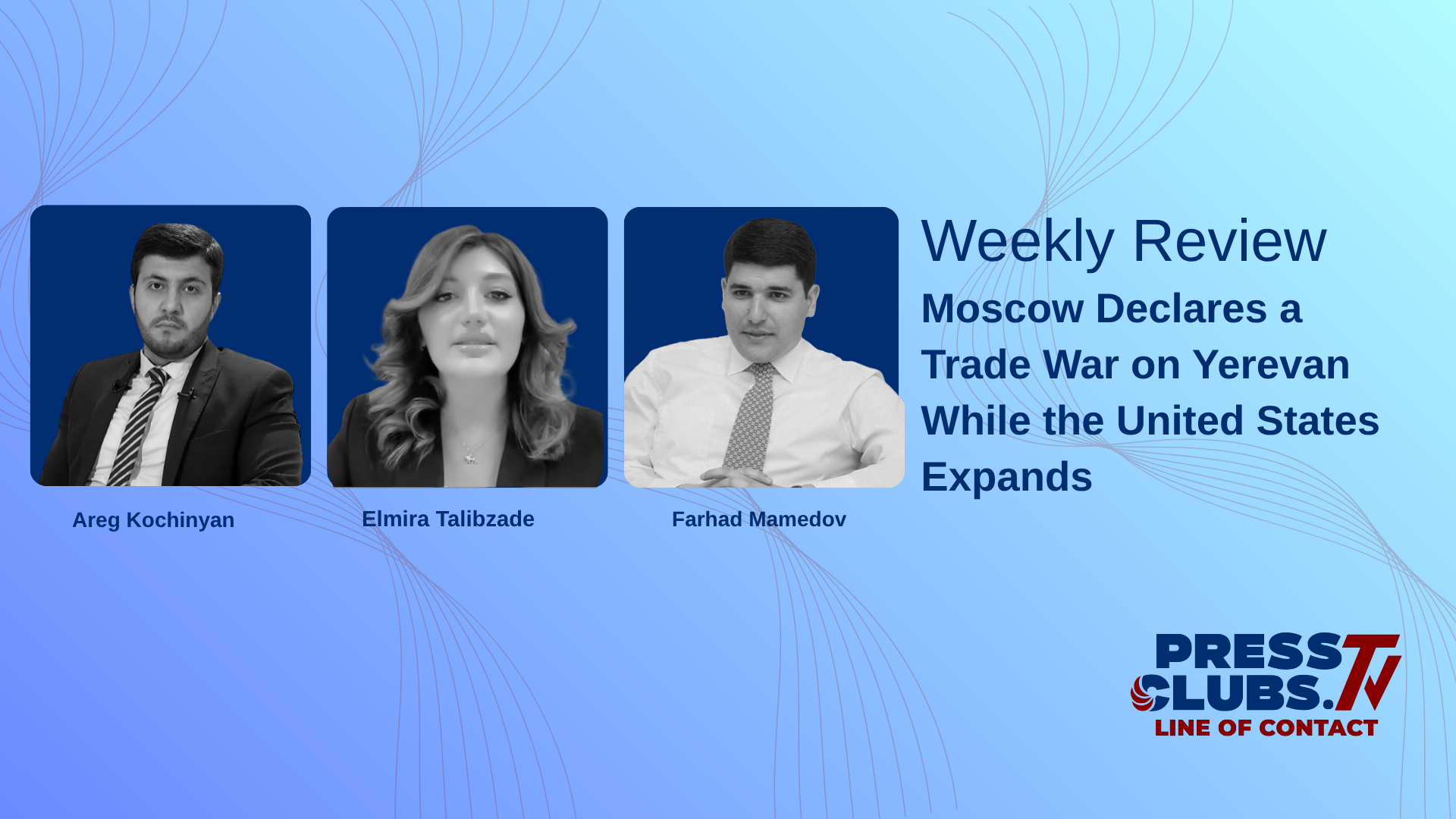 MOSCOW DECLARES A TRADE WAR ON YEREVAN WHILE THE UNITED STATES EXPANDS COOPERATION